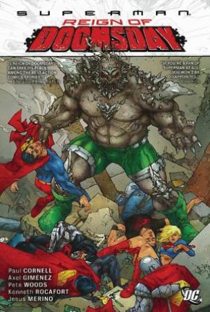 Superman: Reign Of Doomsday by Paul Cornell