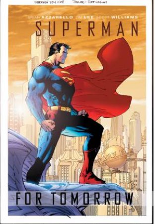 Superman: For Tomorrow by Brian Azzarello