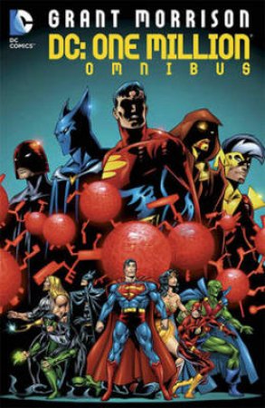 Dc Comics One Million Omnibus by Grant Morrison