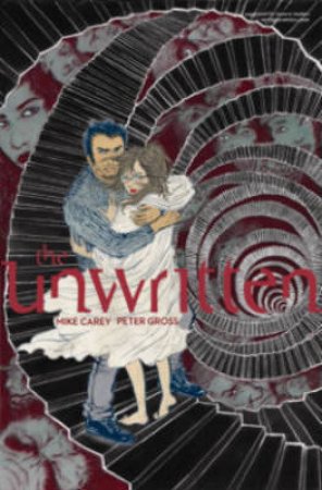 Unwritten Vol. 8, The: Orpheus In The Underworlds by Mike Carey