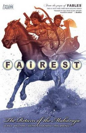 Fairest Vol. 3 The Return Of The Maharaja by Sean Williams