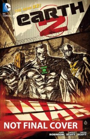 War (The New 52) by James Robinson