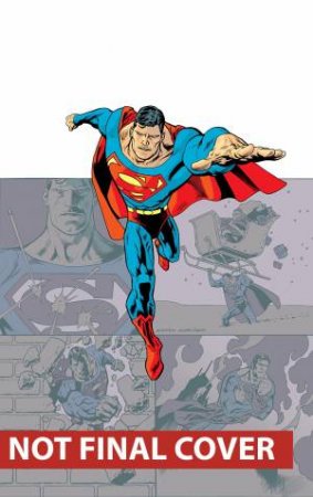 Superman - The Man Of Steel: Believe by Various