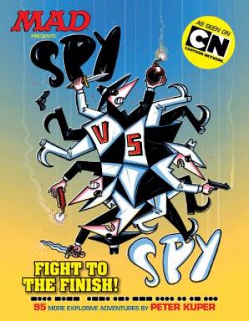 Spy vs. Spy: Fight to the Finish! by Various 