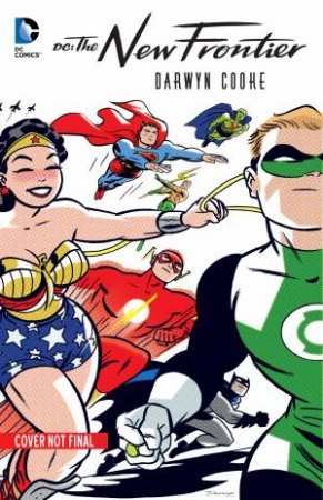 DC The New Frontier by Darwyn Cooke