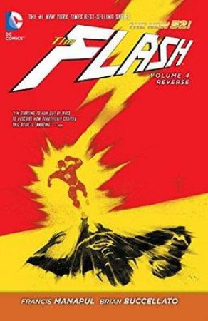 Flash Vol. 4, The: Reverse by Brian/Manapul, Francis Buccellato