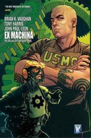 Ex Machina Book Three by Brian K. Vaughan