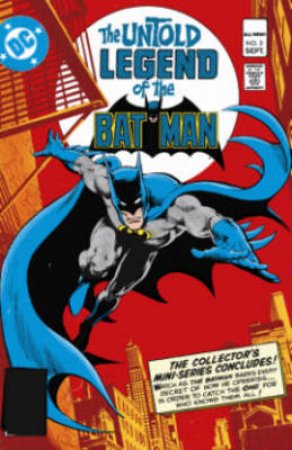 Tales Of The Batman: Len Wein by Len Wein