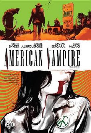 American Vampire Vol. 7 by Scott Snyder