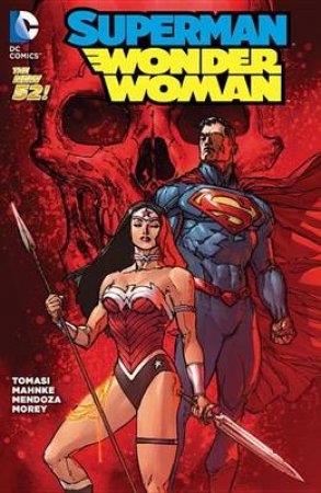 Superman/Wonder Woman Vol. 3 (The New 52) by Peter Tomasi