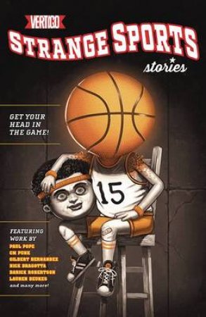 Strange Sports Stories by Brian Azzarello