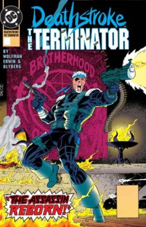 Deathstroke, The Terminator Vol. 3 by Marv Wolfman