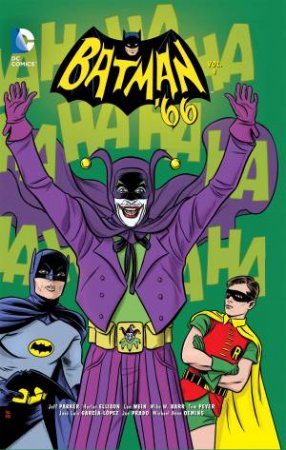 Batman '66: Vol. 04 by Jeff Parker