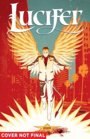 Lucifer: Vol. 01 by Holly Black