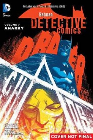 Batman Detective Comics: Vol. 07 by Brian Buccellato & Francis Manapul