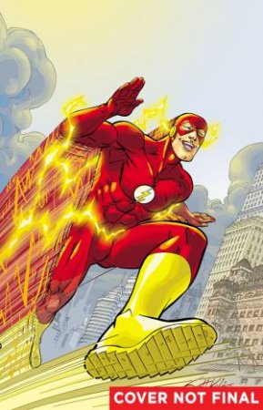 The Flash By Geoff Johns Book Three by Geoff Johns