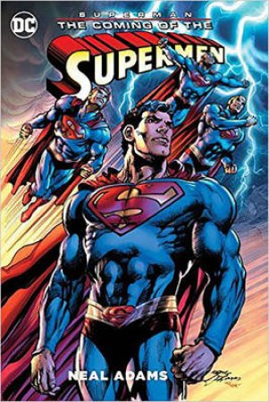 Superman The Coming Of The Supermen by Neal Adams