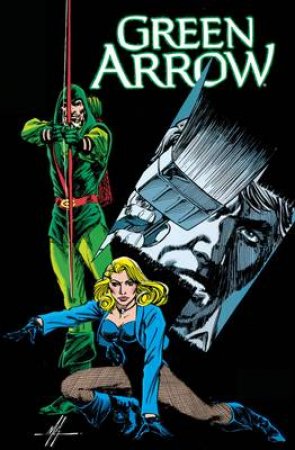 Green Arrow Vol. 7 Homecoming by Mike;Palmiotti, Jimmy; Grell