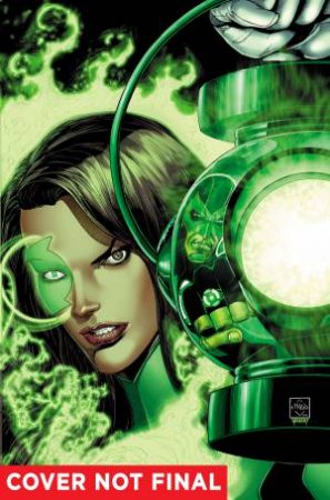 Rebirth: Green Lanterns: Vol. 01 by Sam Humphries & Jimmy Palmiotti 