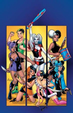 Harley Quinn And Her Gang Of Harleys by Jimmy Palmiotti