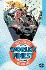 Batman  Superman Worlds Finest The Silver Age Vol 1