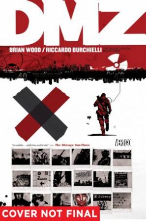 Dmz Book Three by Brian Wood