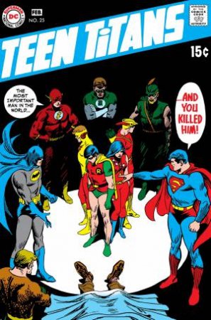 Teen Titans The Bronze Age Omnibus by Bob;Schwartz, Julius; Haney