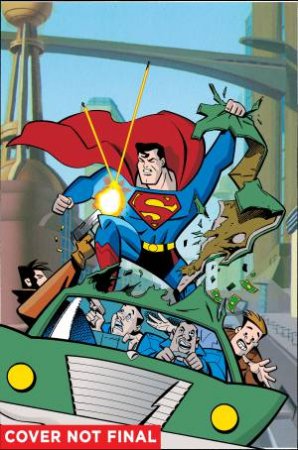 Superman Adventures Vol. 3 by Mark Millar