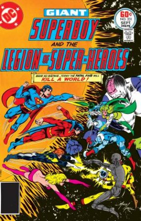 Superboy And The Legion Of Super-Heroes Vol. 1 by Cary Bates