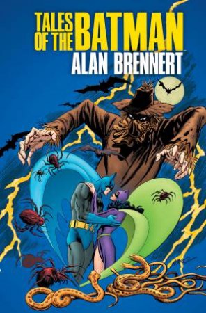 Tales Of The Batman Alan Brennert by Alan Brennert