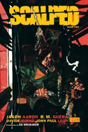 Scalped Book Two by Jason Aaron