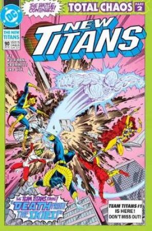 Titans Total Chaos by Marv Wolfman