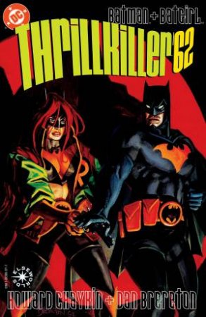 Batman Thrillkiller (New Edition) by Dan Brereton & Howard Chaykin