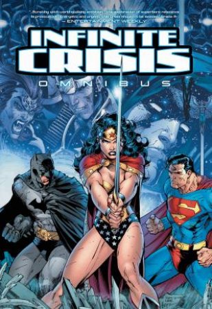 Infinite Crisis Omnibus (New Edition) by Geoff Johns