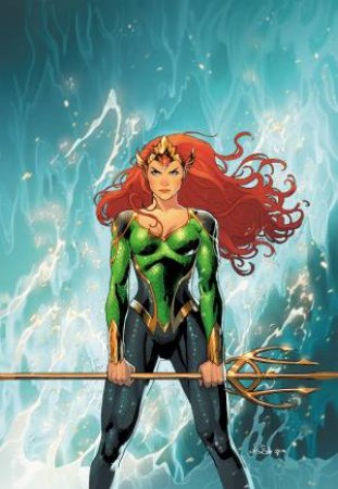 Mera Queen Of Atlantis by Dan Abnett