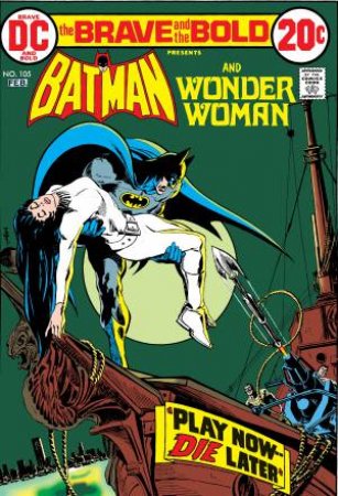 Batman: The Brave & the Bold: The Bronze Age Vol. 2 by Various