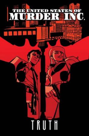 The United States Of Murder Inc. Vol. 1 by Brian Michael Bendis