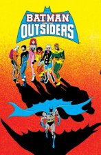 Batman And The Outsiders Vol 3