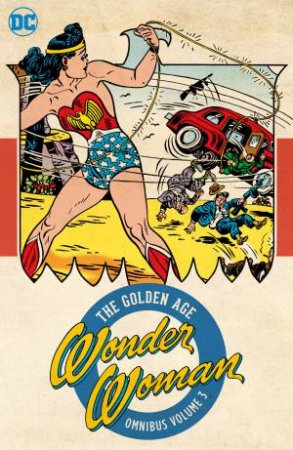 Wonder Woman The Golden Age Vol. 3 by Various