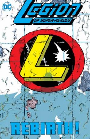 Legion of Super-Heroes Five Years Later Vol. 1 by Keith Giffen