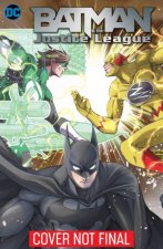 Batman And The Justice League Vol 3