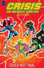 Crisis On Infinite Earths Companion Deluxe Vol 3