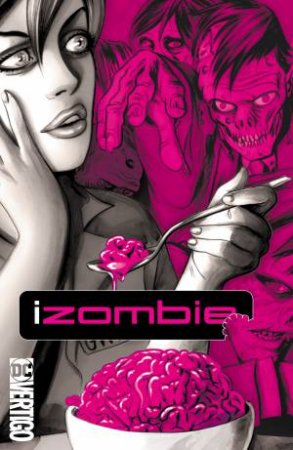 iZombie Book One by Chris Roberson & Mike Allred