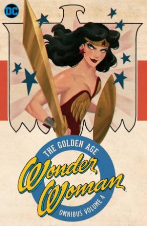 Wonder Woman The Golden Age Omnibus Vol. 4 by Various