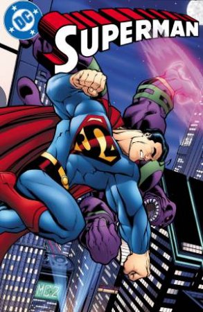 Superman The City Of Tomorrow Vol. 1 by Jeph Loeb