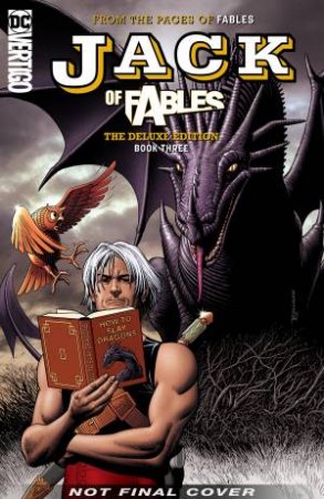 Jack Of Fables Deluxe Book Three by Willingham