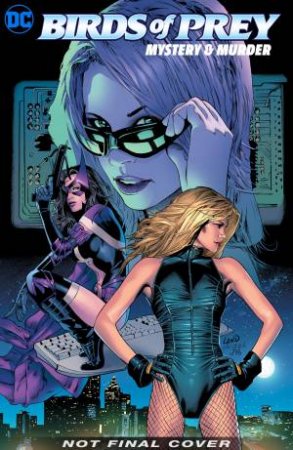 Birds Of Prey Mystery & Murder by Gail Simone