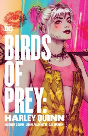 Birds Of Prey Harley Quinn by Amanda Conner & Jimmy Palmiotti