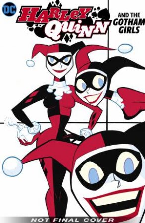 Harley Quinn & The Gotham Girls by Paul Storrie