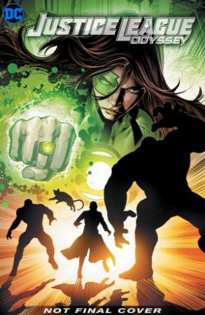 Justice League Odyssey Vol. 3 Final Frontier by Dan Abnett